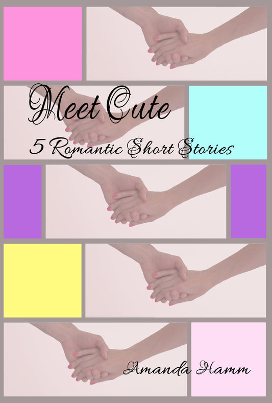 Meet Cute: 5 Romantic Short Stories